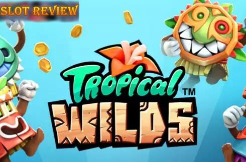 Tropical Wilds